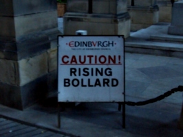 [picture: Caution: Rising Bollard]